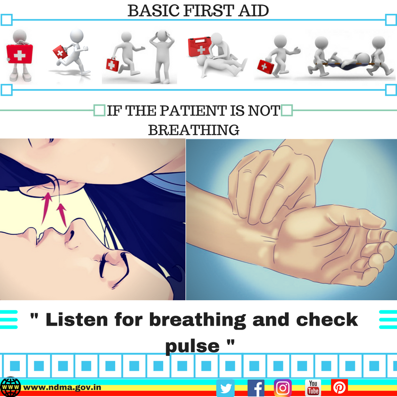 Listen for breathing and check pulse